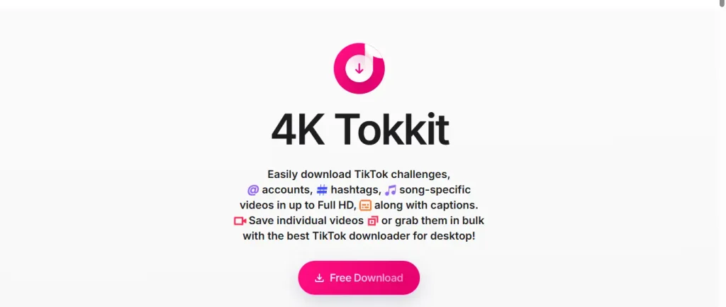 The 4K Tokkit application landing page displaying its logo, a description about downloading TikTok videos in Full HD along with captions, and a "Free Download" button